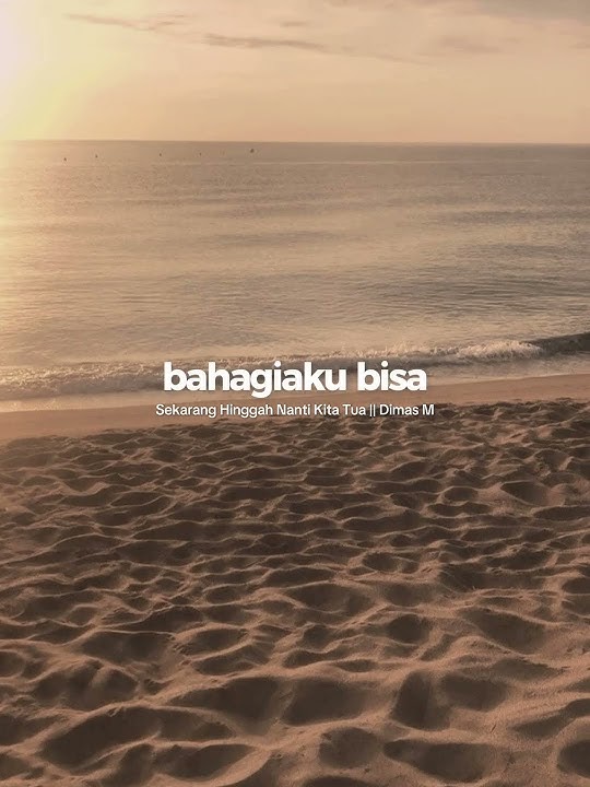 Download lagu sekarang Hingga nanti kita tua - Dimas M #liriklagu #music #lyrics #lirik #shorts