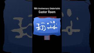 Lost Content Undertale 10Th Anniversarys Gaster Room