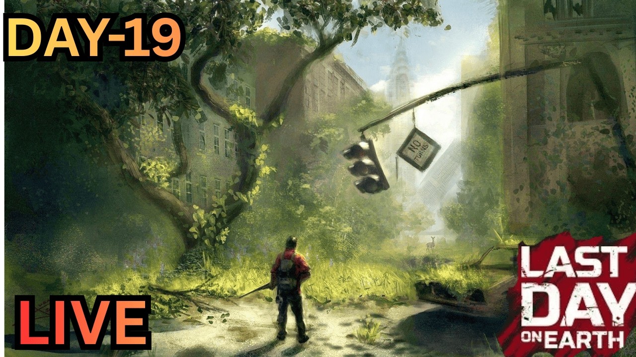 LAST DAY ON EARTH SURVIVAL CHILL NIGHT LIVE STREAM DAY 19 