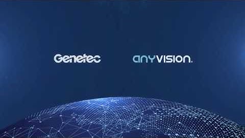 Genetec & AnyVision