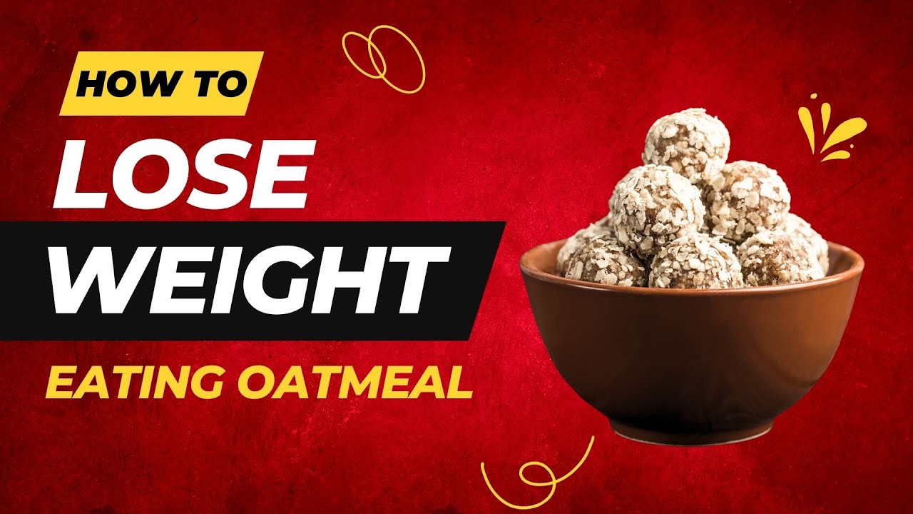How To Lose Weight Eating Oatmeal LyfNsta YouTube How To Lose Weight Eating Oatmeal LyfNsta YouTube