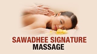 Sawadhee Signature Massage | Spaah | Vibha Khanna Rastogi