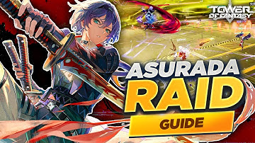 Asurada RAID GUIDE - Tower of Fantasy 4.7