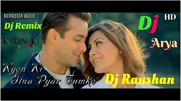 HDvd9 co Kyon Ki Itna Pyar Tumko Karte Hai Hum Hindi Love Song   Dj Raushan Arya  By Apan Music