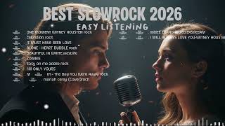Slow Rock 2026 Playlist  Viral Tiktok Romantic Hits