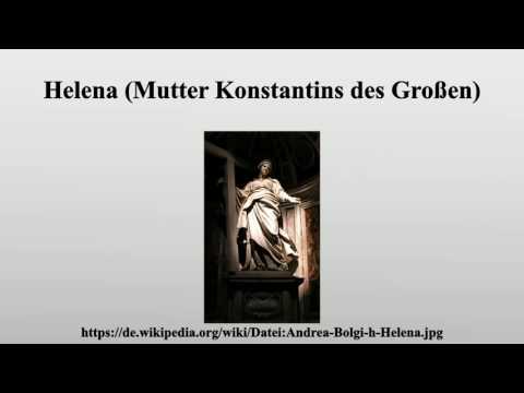 Helena (Mutter Konstantins des Großen)