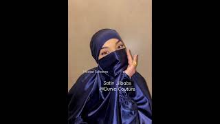 @Dunia Couture Luxury Satin Jilbabs ✨ جمال الجلباب #muslimtiktok #tiktokhijab #hijabi #jilbab