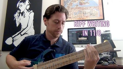 Riff Writing in 11/8
