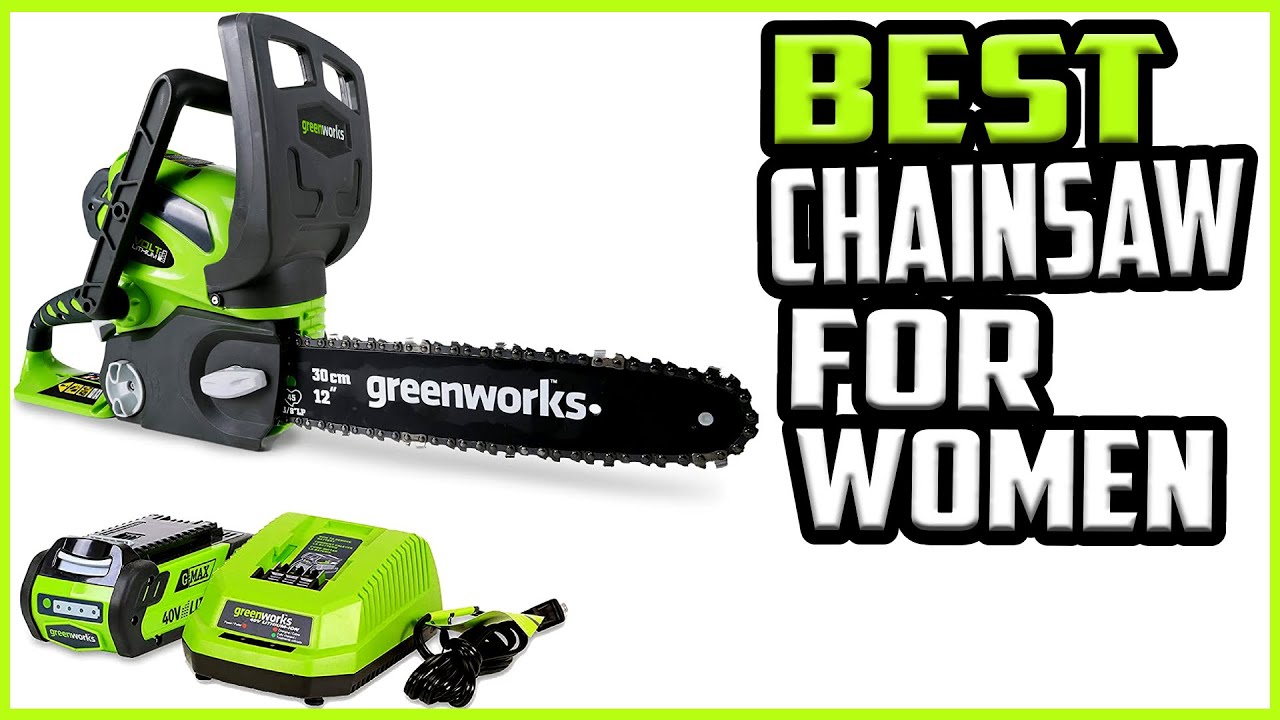 Top 5 Best Chainsaw For Women in 2022 reviews Buying guide - YouTube