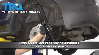 How To Replace Rear Shock Absorber 2010-2017 Chevrolet Equinox