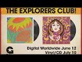 Capture de la vidéo The Explorers Club - 2 New Albums! (Official Trailer)