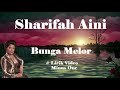 Sharifah Aini ~Bunga Melor  minus1 Mp3 Song