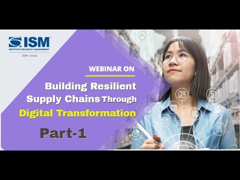 Webinar || Building Resilient Supply Chains Through Digital ...