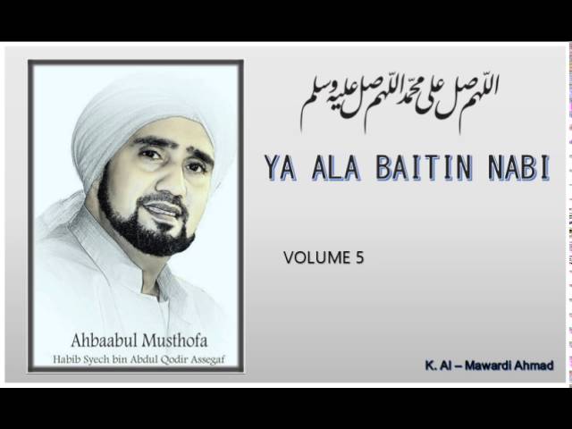 Habib Syech : Ya ala Baitin Nabi - vol5 class=