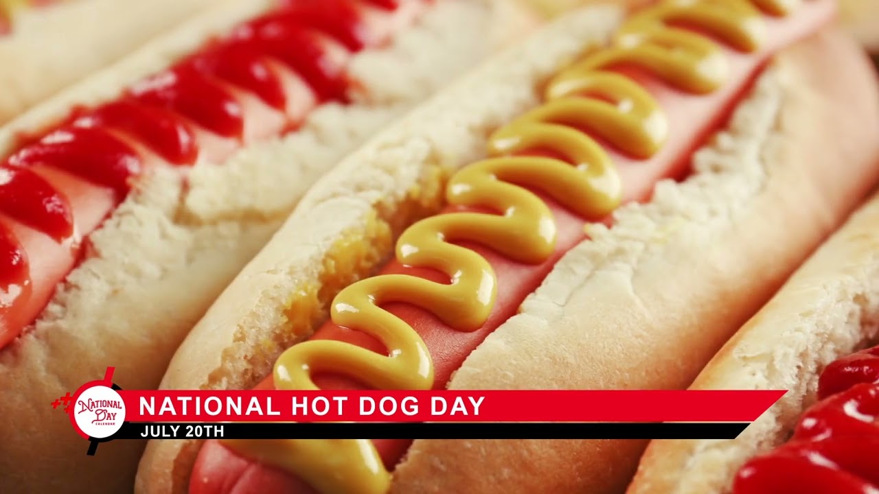 National Hot Dog Day