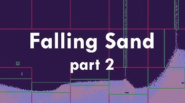 Making an infinite world with Falling Sand part 2