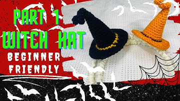 🧙‍♀️ Crocheted Halloween Witch Hat Tutorial | Part 1 | Beginner Friendly 🧙‍♀️