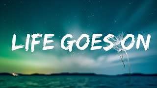 Oliver Tree - Life Goes On (Lyrics) | Top Best Songs