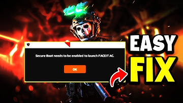 Fix Secure Boot Is Not Working Properly Error in Faceit | Easy Step-by-Step Guide