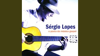 Video thumbnail of "Sérgio Lopes - Anseios"