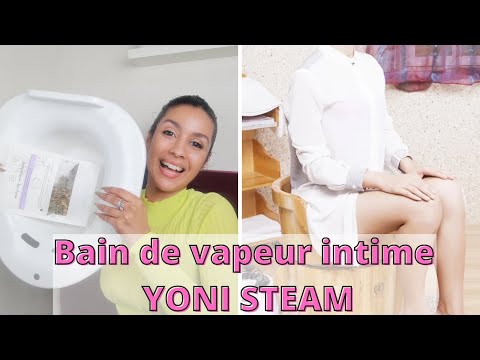 YONI STEAM BAIN DE VAPEUR INTIME MON EXPERIENCE (règles douloureuses, inconfort)