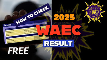How to check 2025 WAEC Result with your phone FREE 