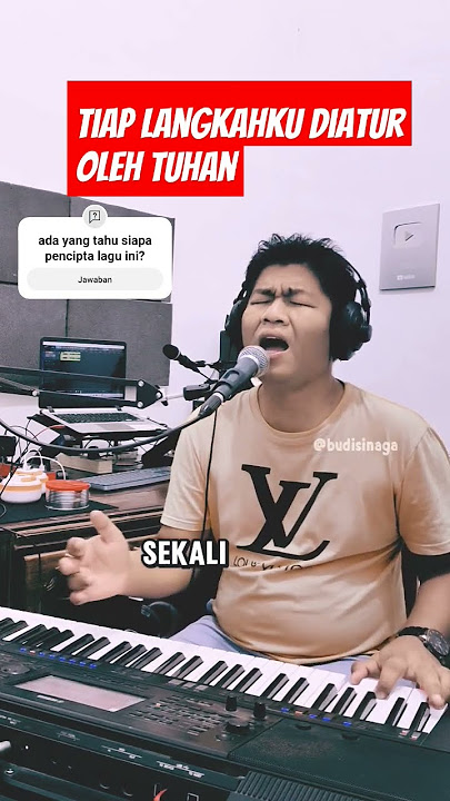 tiap langkahku diatur oleh Tuhan #budisinaga #coversong #lagupujisyukur #cover