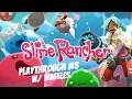 Slime Rancher Hard At Work! Playthrough #3