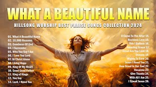 What A Beautiful Name,. Hillsong Worship Best Praise Songs Collection 2024 🙏 Gospel Christian Songs