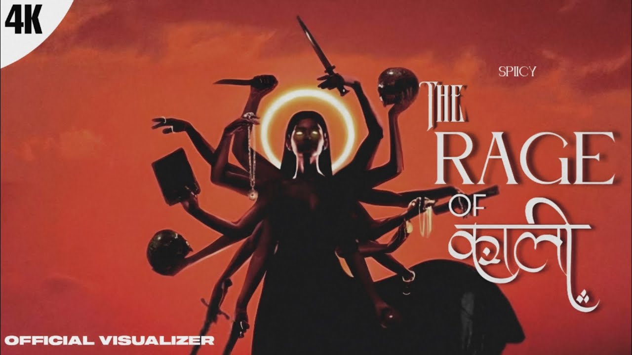 Kali Rage Rage Of Kali | HYMN(Album) Track 7 | SPIICY - YouTube