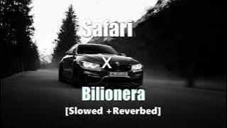 Download lagu Safari X Billionaire [Slow and Reverbed]   #slowed  #reverb #otiliabilionera #safari