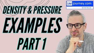 Famous Density and Pressure Examples (Part 1) Wealth