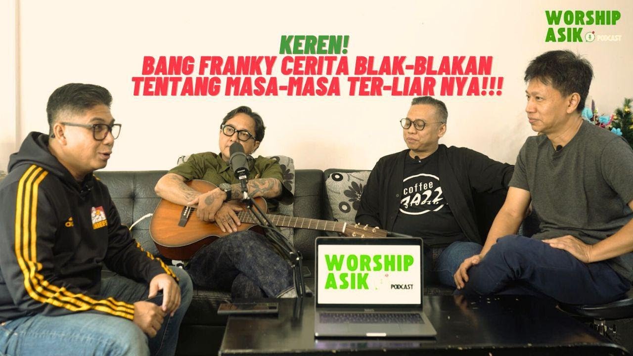 Keren! Bang Franky Cerita Blak2an Tentang Masa-masa Ter-liarnya!!!