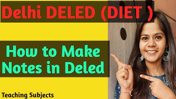 How to make Notes in Deled | DELED | Diet Notes |Teaching Subjects | Diet | Nikita Tiwari