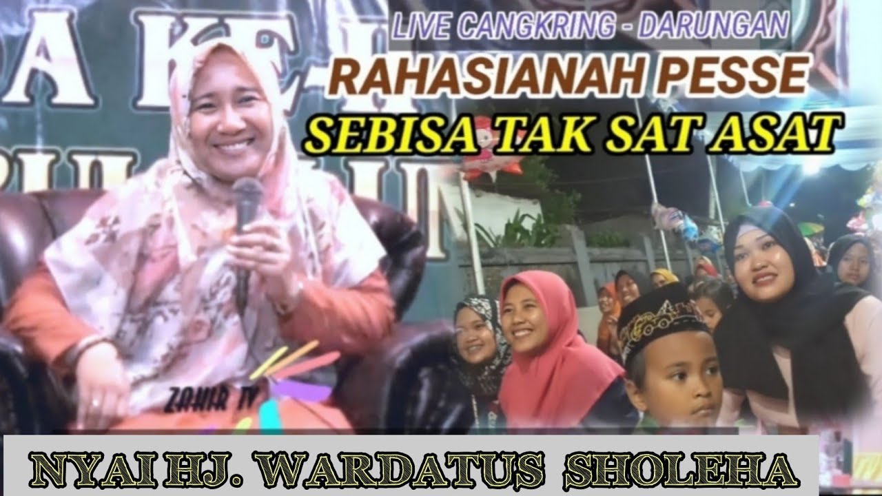CERAMAH MADURA TERBARU || NYAI HJ WARDATUS SHOLEHA LIVE CANGKRING - DARUNGAN