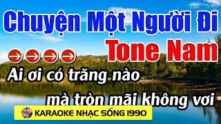 Chuyện Một Người Đi - Karaoke Tone Nam - Karaoke Nhạc sống 1990 - Beat Mới