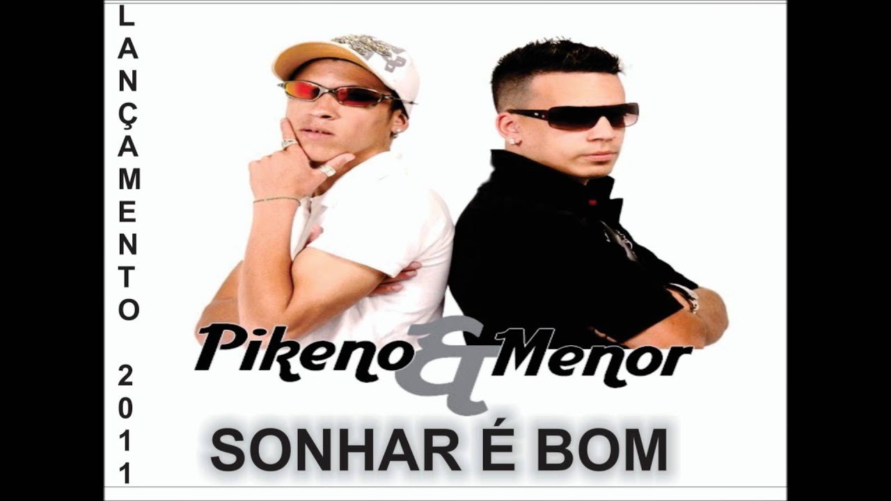 mc pikeno e menor sonhar bom mykaelprates youtube mc pikeno e menor sonhar bom mykaelprates youtube