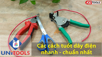 Cách tuốt dây điện nhanh - Đơn giản - Hiệu quả nhất| Unitools