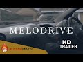 Melodrive trailer  starring michelle collins mark arnold  blazing minds