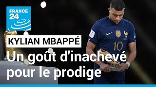 Mondial-2022 : un goût d'inachevé pour le prodige Kylian Mbappé • FRANCE 24