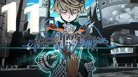 NEO: The World Ends With You Walkthrough part 11
