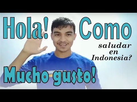 Video: Saludos indonesios: Cómo decir hola en Indonesia