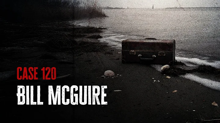 Case 120: Bill McGuire