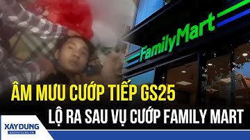 Công an phát hiện kế hoạch cướp thứ hai ngay khi bắt giữ nhóm cướp Family Mart  | BXD