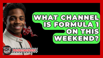 What Channel Is Formula 1 On This Weekend? - The Racing Xpert