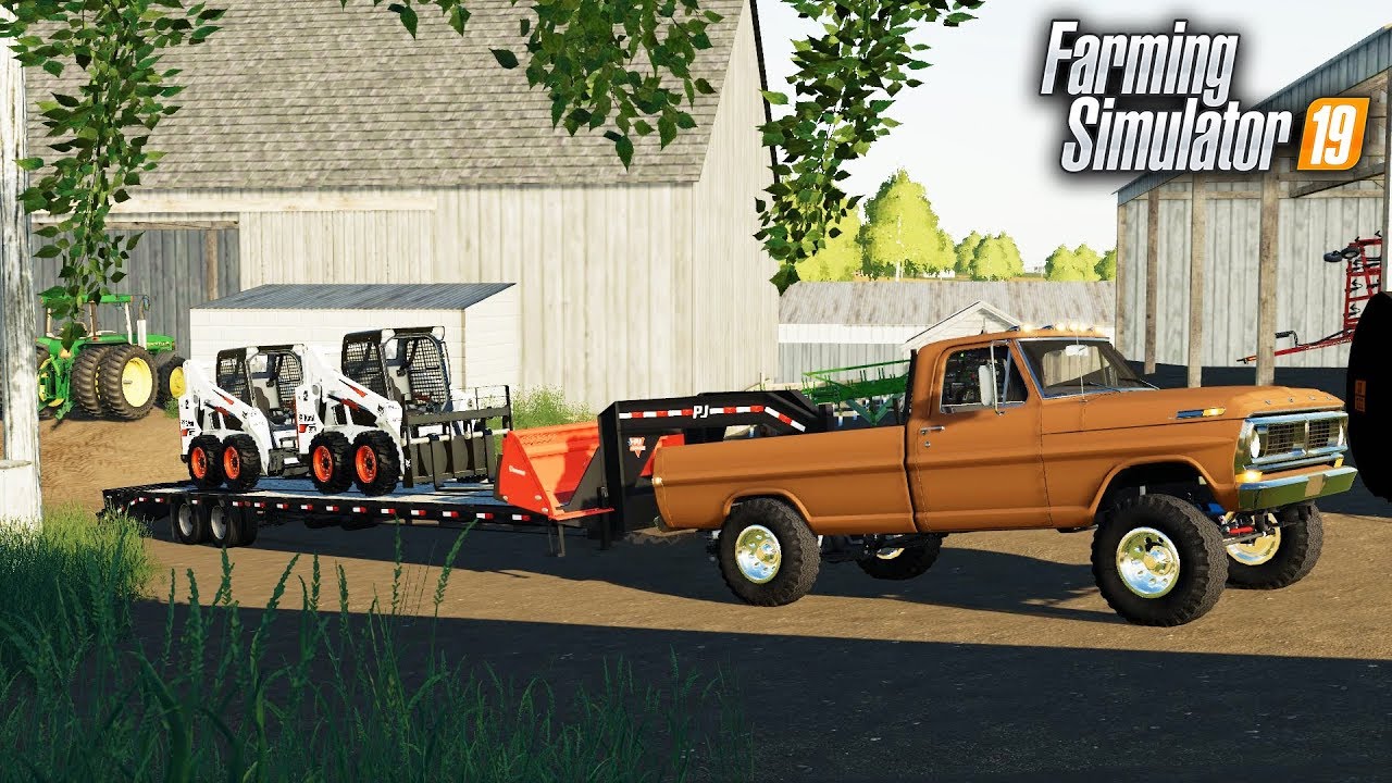 farming simulator 2019 latest news FS19- OLD SCHOOL F-250 HIGHBOY- PULLS LIKE A TRAIN! HAULING BOBCAT TO THE FARM