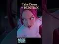 케데헌 Take Down