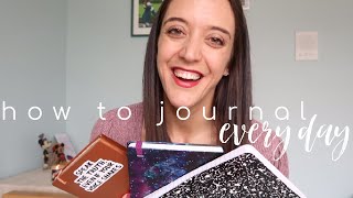 THREE STEPS TO JOURNAL EVERYDAY! ⎮ Journaling Series ep.3