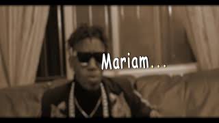 MARIAM (LYRICS VIDEO) LIAM VOICE