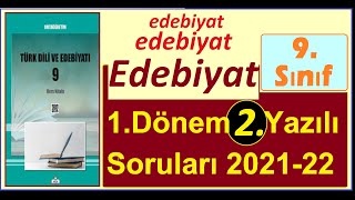 9.Sınıf Edebiyat 1.Dönem 2.Yazılı Sınavı Soru ve Cevapları 2022; Yazılı Hazırlık Çalışması 9.Sınıf